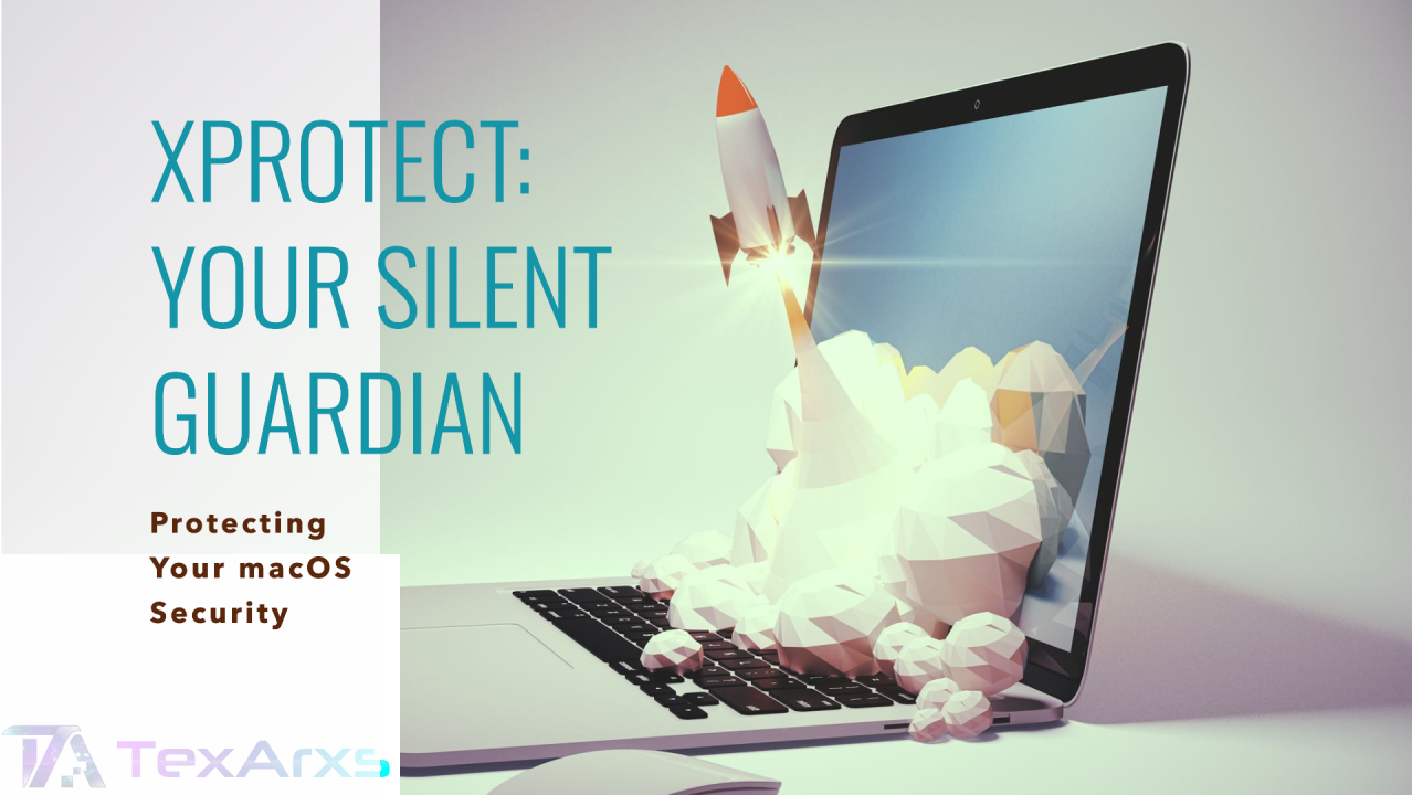 You are currently viewing XProtect: Apple’s Silent Guardian for macOS Security