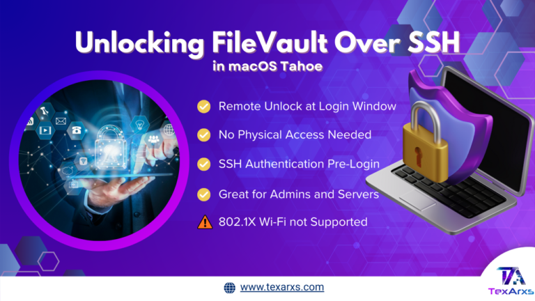 Unlocking FileVault Over SSH in macOS Tahoe – A Game-Changer for Remote Mac Administration